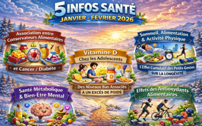 5 infos santés janvier-février 2026